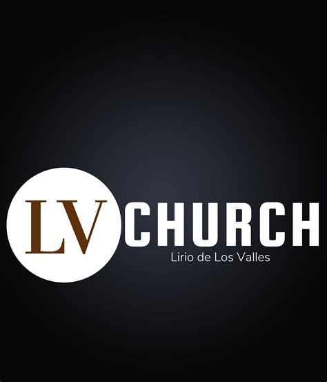 lv church el campo|LV Church .